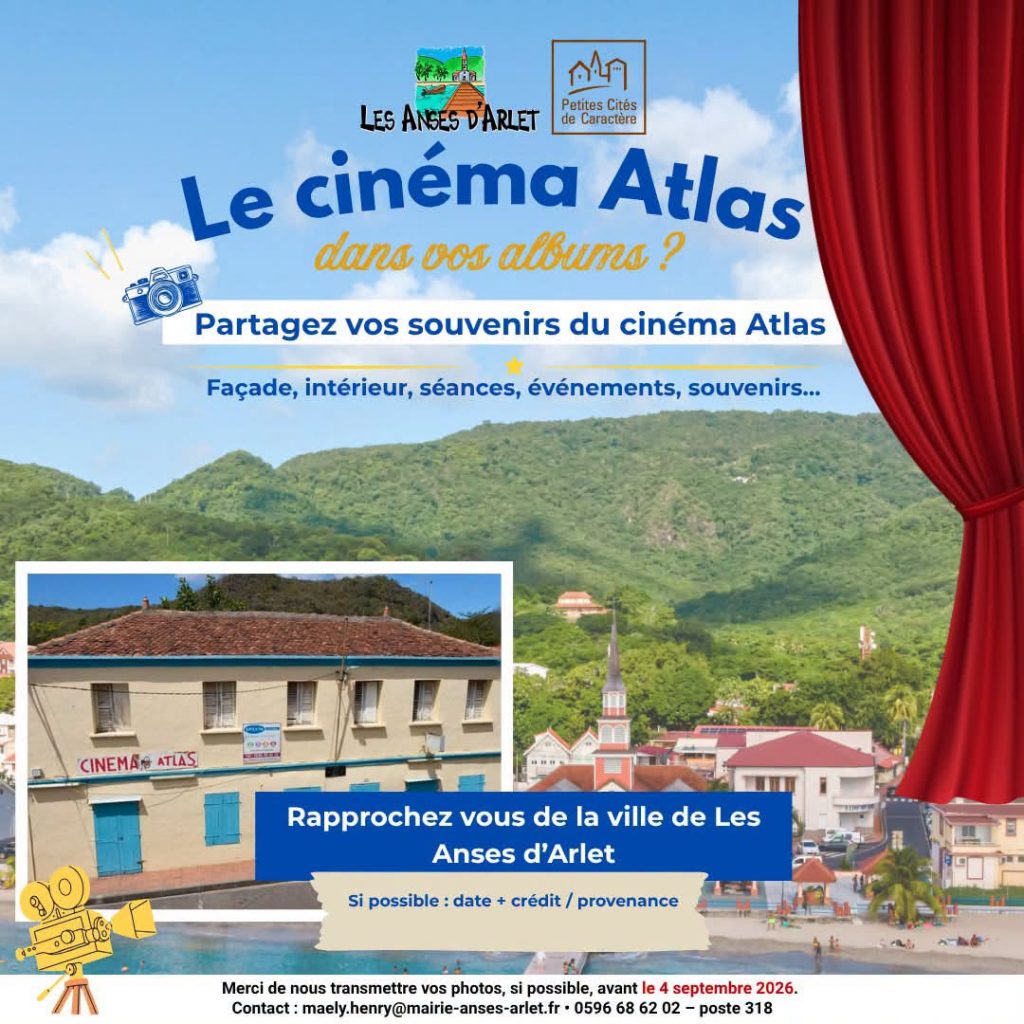 Histoire et culture en Martinique : Comment faire revivre le mythique Cinéma Atlas de la Ville de Les Anses d&rsquo;Arlet en Outre-mer ?