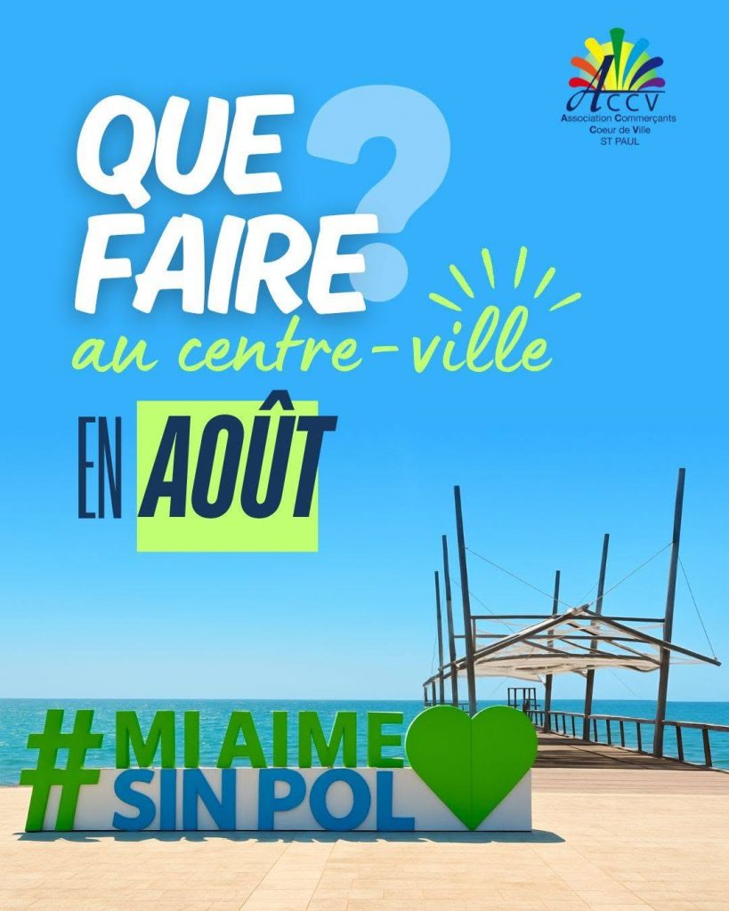 Que faire à Saint-Paul en août ? Les événements incontournables à La Réunion en Outre-mer