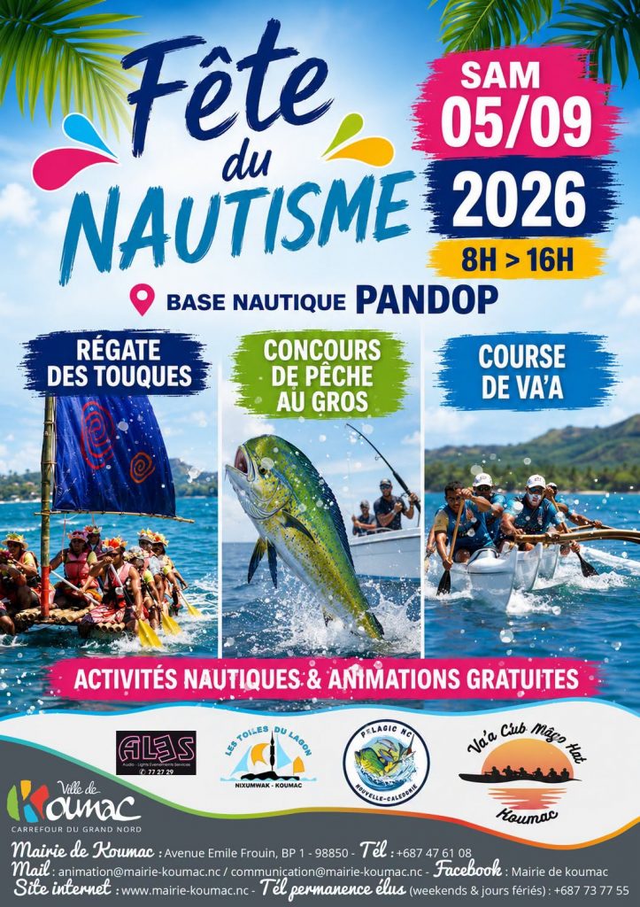 Où voyager pour vivre la Fête du Nautisme à la Ville de Koumac en Nouvelle-Calédonie, perle d&rsquo;Outre-mer ?