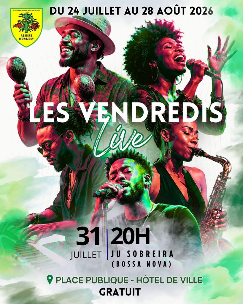 Comment Profiter des « Vendredi Live » à Rémire-Montjoly : Une Escale Bossa Nova en Guyane