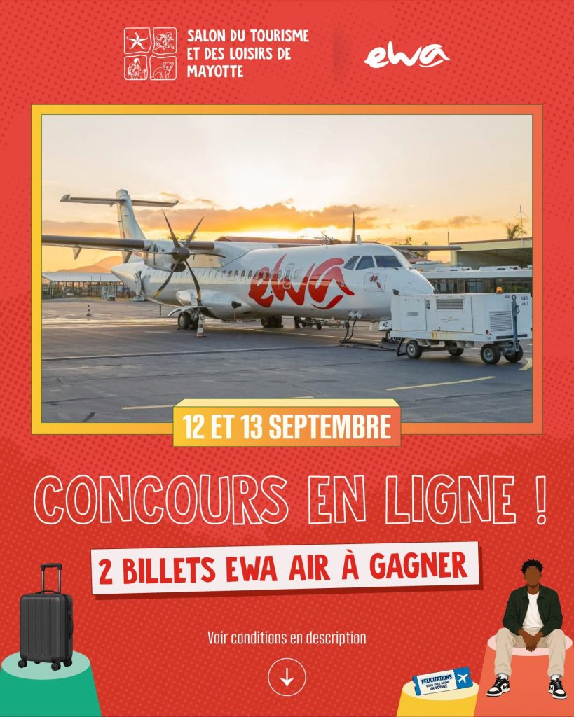 Jeu concours Ewa Air : Comment tenter de gagner un billet d&rsquo;avion pour voyager depuis Mayotte et explorer l&rsquo;Outre-mer ?