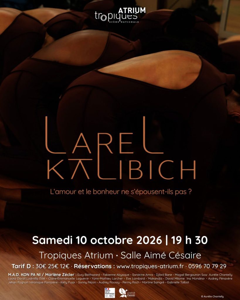 Idées de sorties culturelles en Martinique : pourquoi voir le spectacle Larel Kalibich dans l&rsquo;Outre-mer ?