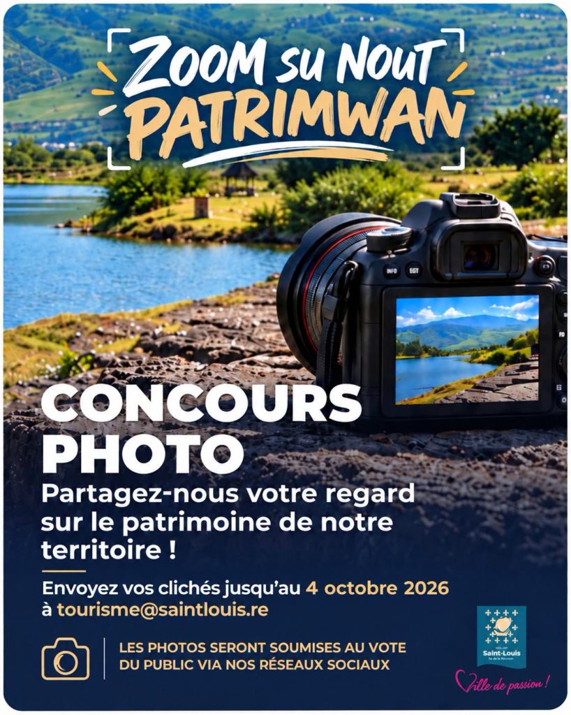 Idées de sorties à Saint-Louis : Participez au grand concours photo et explorez le patrimoine de La Réunion en Outre-mer