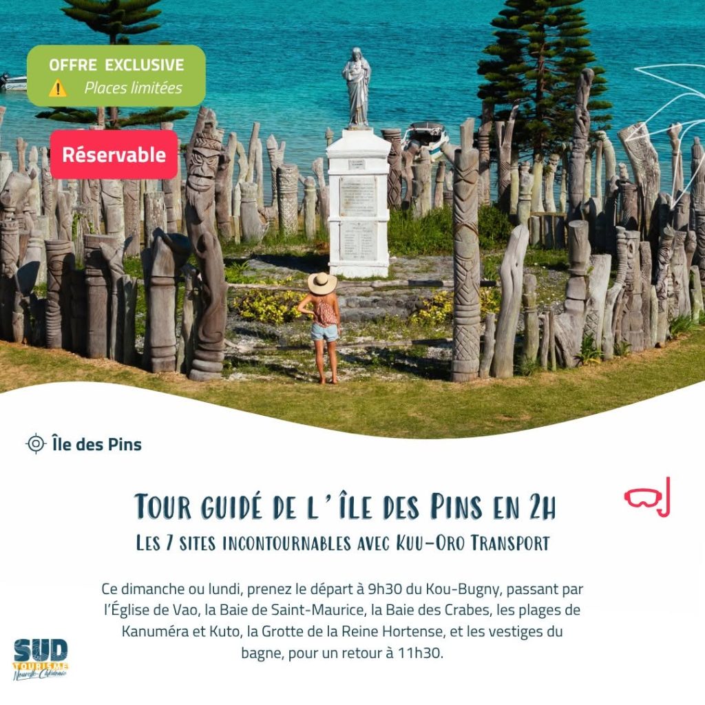 Comment visiter l&rsquo;Île des Pins pendant la Kunié Sailing Week avec Sud Tourisme Nouvelle-Calédonie en Outre-mer ?