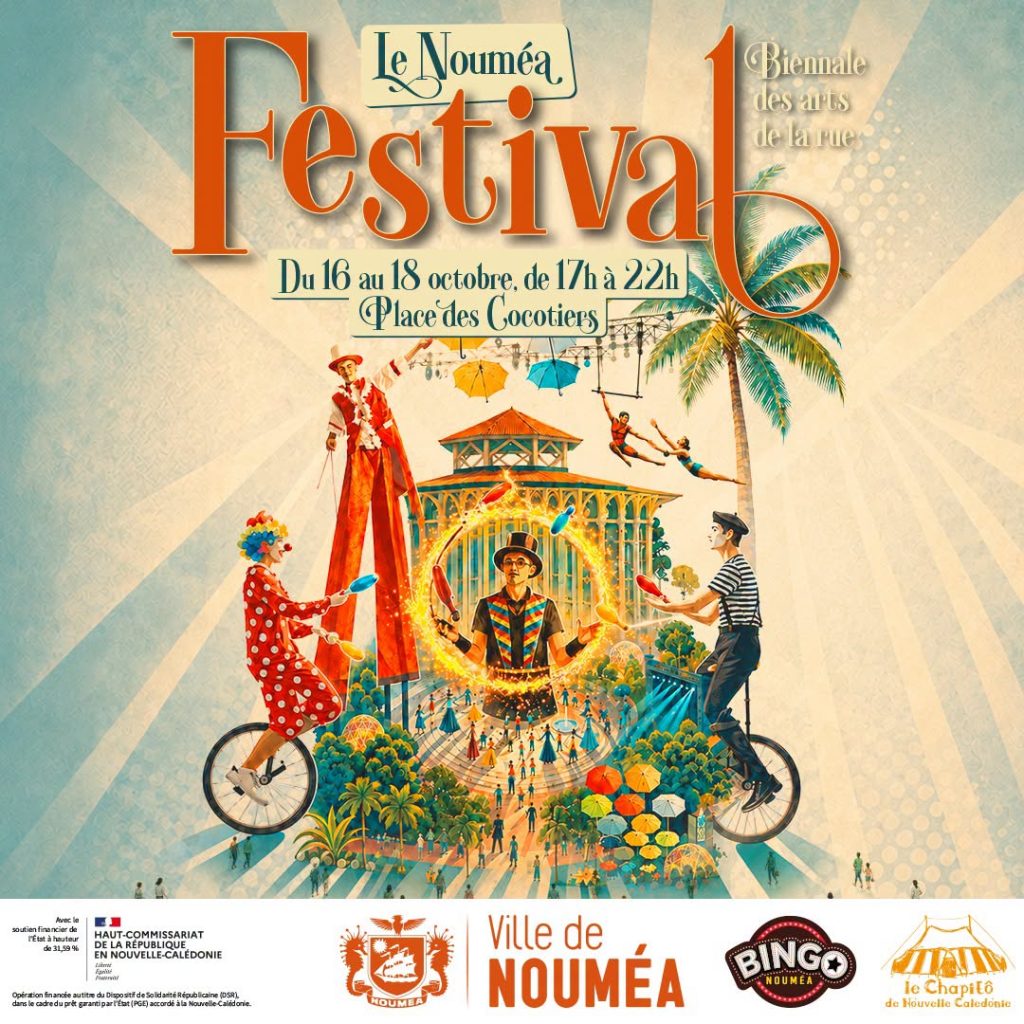 Que faire à Nouméa en Nouvelle-Calédonie ? Découvrez le grand festival d&rsquo;arts de la rue de l&rsquo;Outre-mer !